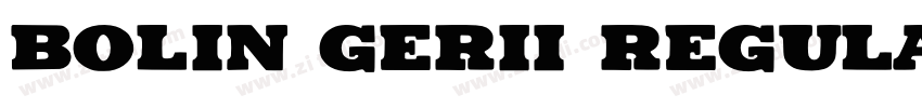 Bolin Gerii Regular字体转换